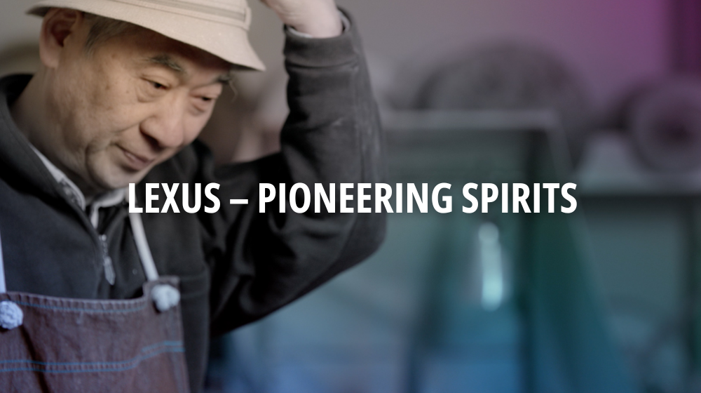 LEXUS – PIONEERING SPIRITS